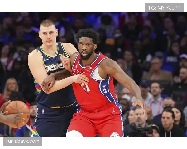 恩比德背身单打比约基奇更能制造罚球